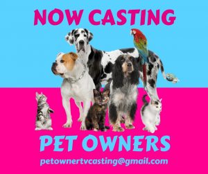 Casting Fun Pet Owners and Their Pets Nationwide