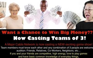 Casting Teams of 3 for New Game Show in Los Angeles