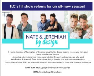 Casting Home Owners for TLC’s “Nate and Jeremiah By Design”