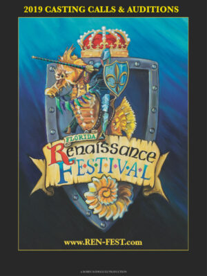 Auditions in Miami for 2019 Florida Renaissance Festival