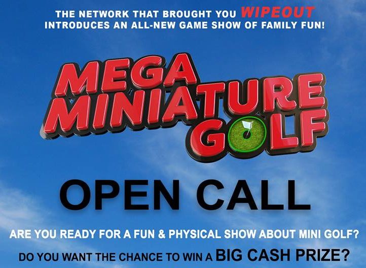 Read more about the article Open Casting Call for New Reality Game Show Mega Miniature Golf