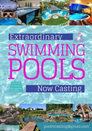 Got An Amazing pool? New Show Casting Insane Pools Nationwide