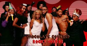Auditions in Baltimore for Chocolate Rocky Horror Picture Show