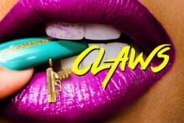 casting call for Claws TV series