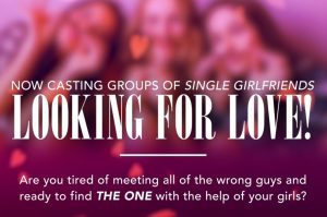 Read more about the article Casting Call for Groups of Single Ladies for “Looking For Love”