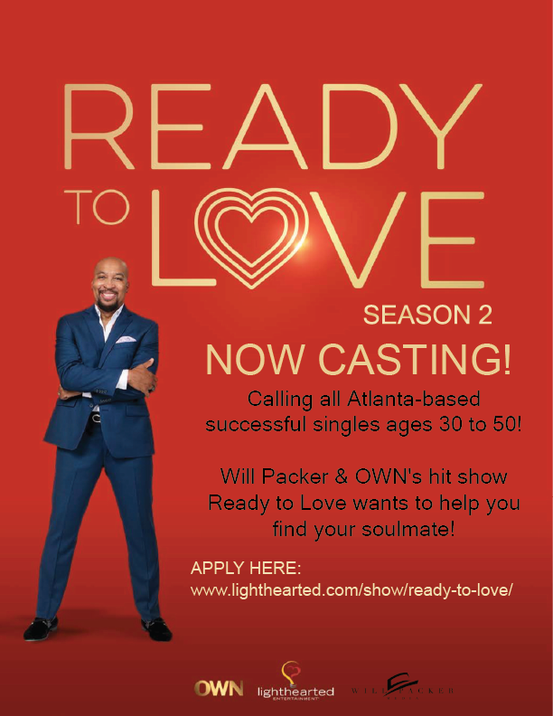 Read more about the article OWN Network’s Hit Show “Ready to Love” NOW Casting Atlanta Singles!