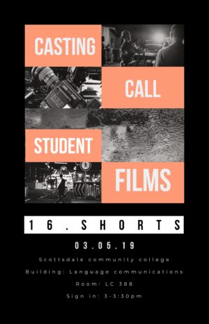 Scottsdale Arizona Auditions for Student Movie Projects