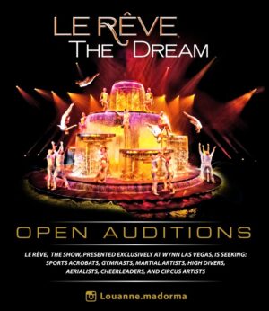 Acrobat Auditions for “Le Reve The Dream” in Multiple Cities Nationwide