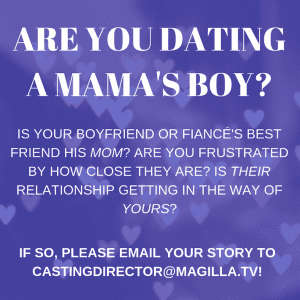 Read more about the article Casting People Dating a Mama’s Boy Nationwide