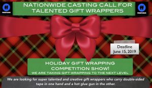 Casting Amazing Gift Wrappers for Freeform Show “Wrap Battle” Nationwide
