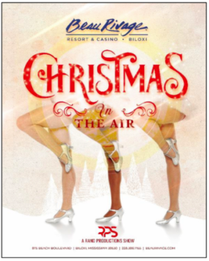 Auditions in NOLA, ATL & Orlando for “Christmas in the Air” at MGM’s Beau Rivage Resort and Casino