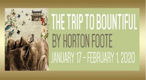 Theater Auditions in Toronto for “The Trip To Bountiful”