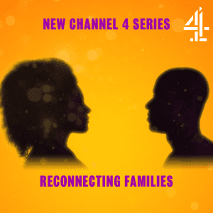 Read more about the article UK Casting Call for New Channel 4 Show “Relative Strangers” About Reuniting Families