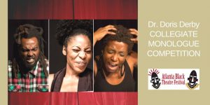 Read more about the article Actors in Atlanta for Dr. Doris Derby Monologue Competition