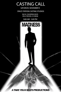 Read more about the article Open Call in L.A. for Movie “Madness”