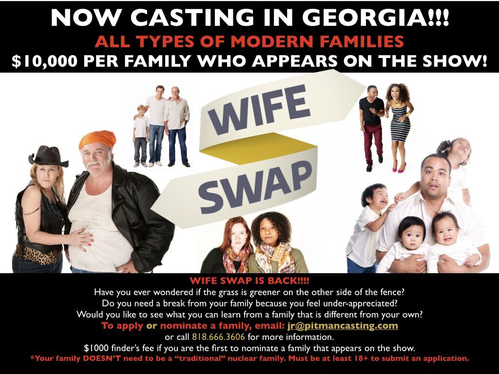 Wife Swap Casting Families Of All Kinds In Georgia Auditions Free 