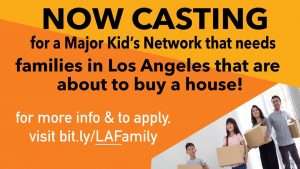 Major Kid’s Network Casting Families Buying A House