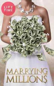 Read more about the article Auditions for Season 2 of Lifetime’s Reality Show “Marrying Millions”