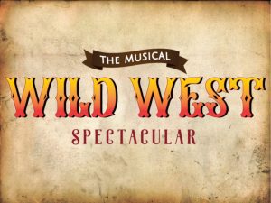 Auditions in Wyoming for “Wild West Spectacular the Musical”