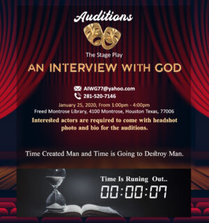 Theater Auditions in Houston for “An Interview with God”