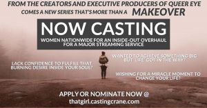 Casting Women Nationwide for Makeover Show