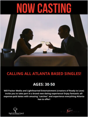 Casting Call for Singles in Atlanta for New Dating Show