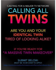 Read more about the article Casting Twins Needing A Makeover for “Twindependence” Nationwide