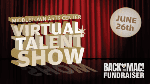 Middleton, NJ Art Center Auditions for Virtual Talent Show