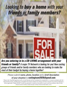 Read more about the article Casting People Who Are Buying A Home With Friends or Family