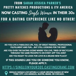 Read more about the article Sarah Jessica Parker’s Pretty Matches Productions Casting Single Ladies in Major Cities