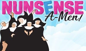Theater Auditions in Broward County Florida for “NunSense A-Men”