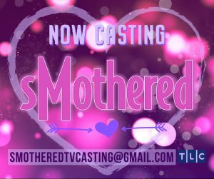 Nationwide Casting Call for Moms & Daughters – TV Show sMothered