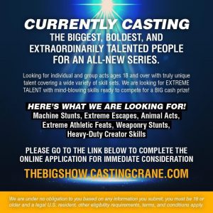 Casting Variety Acts for “The Big Show” Nationwide