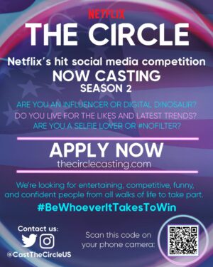 Casting Call for Netflix’s “The Circle” New Season