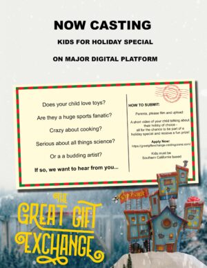 Casting  Los Angeles Area Kids for Holiday Special