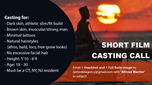 Read more about the article Casting Call in NY Tri Sate Area for African Warrior Types