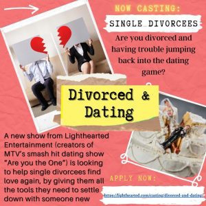 Read more about the article Nationwide Casting Call for “Divorced & Dating”