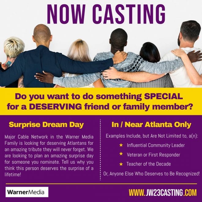Casting People in Atlanta Who Want To Do Something Special For Another
