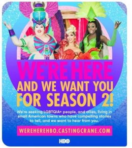 Read more about the article Casting Season 2 of HBO’s “We’re Here”