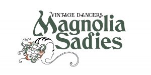 Read more about the article Magnolia Sadies Vintage Dancers Holding Auditions in Philly