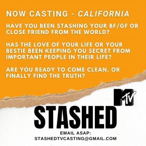 MTV’s Stashed Casting People in CA and NV