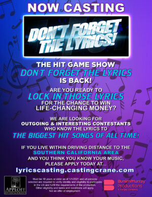 Don’t Forget The Lyrics Is Coming Back and Now Casting in Los Angeles
