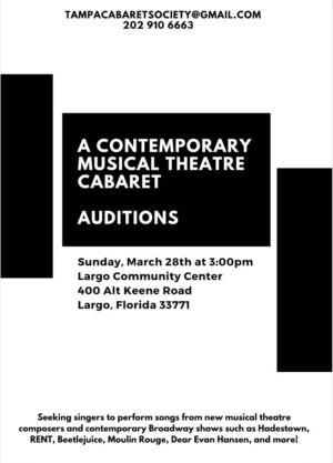 Largo Community Center Auditions for a Contemporary Musical Theatre Cabaret in Largo, Florida