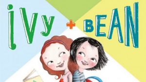 Open Online Auditions for IVY + BEAN Movie – Girls 6-8 and 11-14 Nationwide