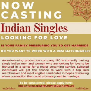 Read more about the article Casting South Asian Singles Whose Family Wants Them To Get Married