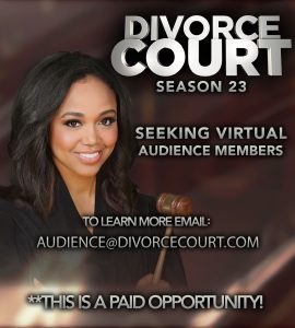 Read more about the article Virtual Skype Casting Call for Paid Virtual Audience Members on Divorce Court