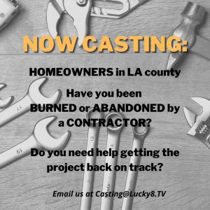 Casting Los Angeles County Homeowners Who Were Abandoned By A Contractor