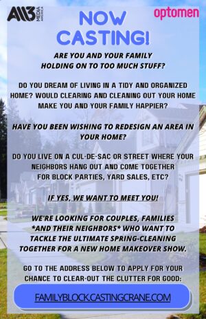 Casting Families and Their Neighbors Who Want To Tackle Spring Cleaning for Home Show