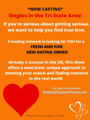 Casting Singles in Hartford, Jersey City and New York for Reality Dating Show