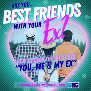 Casting Call for You Me and My Ex Nationwide